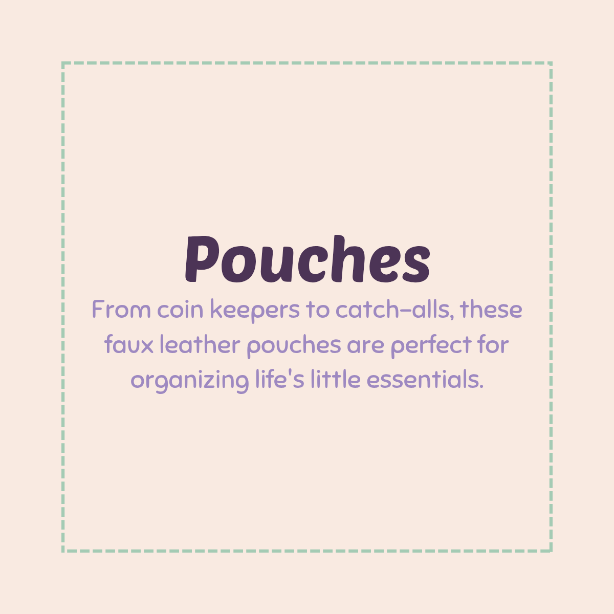 Pouches